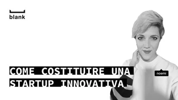 Come costituire una startup innovativa