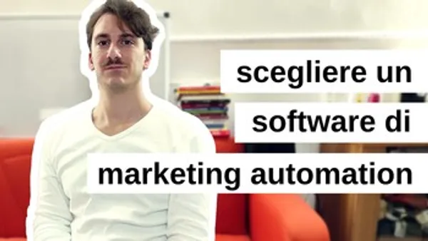 Software di Marketing Automation: guida alla scelta