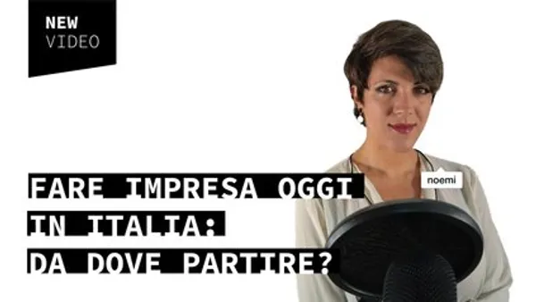Fare impresa oggi in Italia: da dove partire?