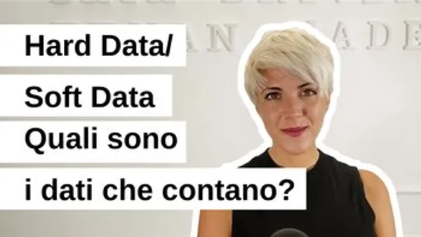 Hard Data/Soft Data: Quali sono i dati che contano?
