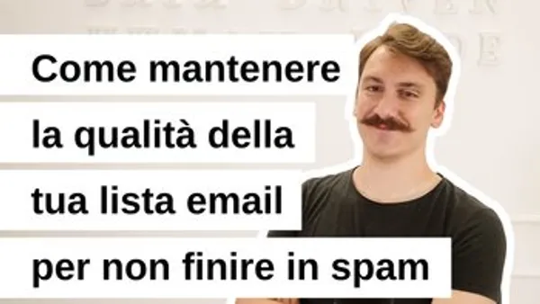 Mantenere alta la qualità della tua mailing list per non finire in spam