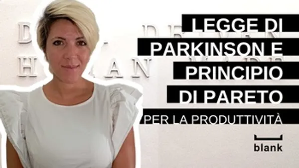 Legge di Parkinson e Principio di Pareto: due segreti per aumentare la produttività