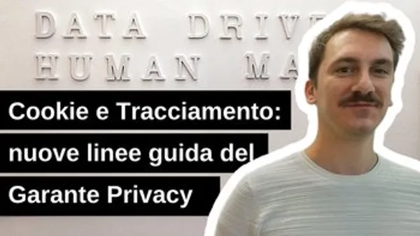 Cookie e Tracciamento: le nuove linee guida del Garante Privacy 2021