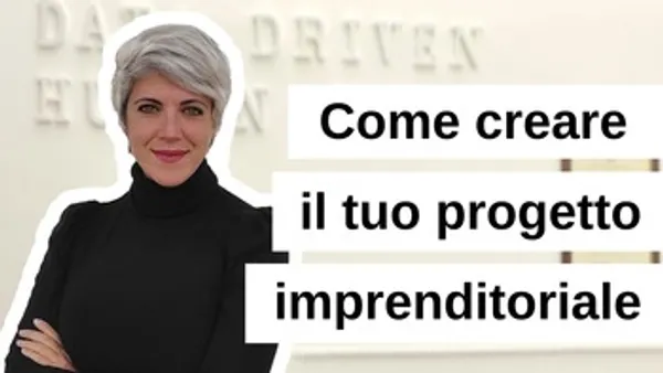 Come creare il tuo progetto imprenditoriale