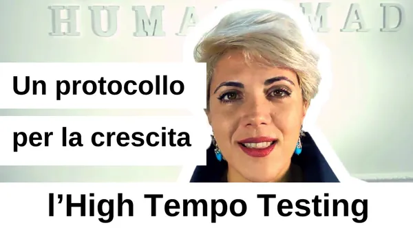 Un protocollo per la crescita: l’High Tempo Testing