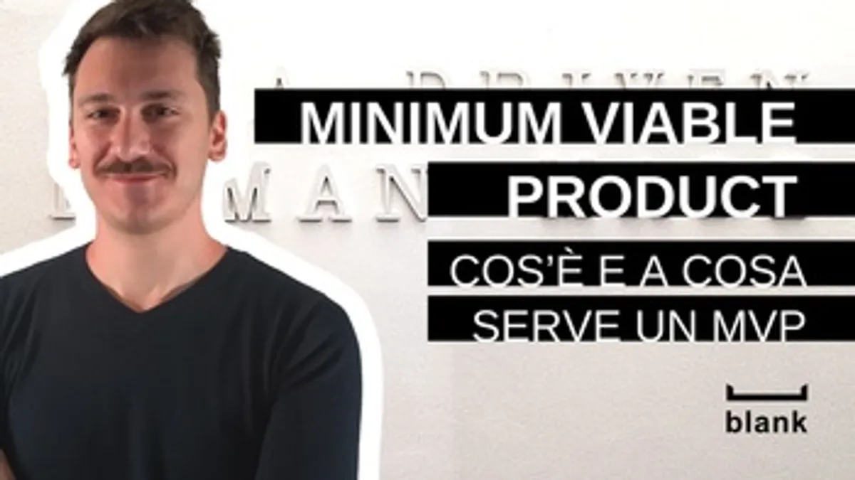 Minimum Viable Product: cos’è e a cosa serve un MVP