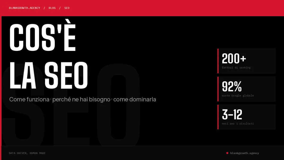 Cos'è la SEO: Guida completa per dominare Google nel 2026